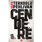 Metastaz 2: Cendere Barış Pehlivan - Barış Terkoğlu