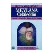 MEVLANA CELALEDDIN - İSMET ZEKI EYÜBOĞLU