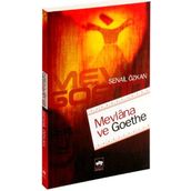 Mevlana ve Goethe - Senail Özkan