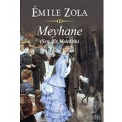 Meyhane-Sen Bir Melektin - Emile Zola