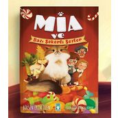 Mia ve Bazı Şekerli Şeyler - Birsen Ekim Özen