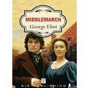 MIDDLEMARCH - GEORGE ELIOT