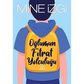 Mihenk Kitap - Oğlumun Fıtrat Yolculuğu