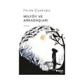 Milföy ve Arkadaşları - Feride Çiçekoğlu