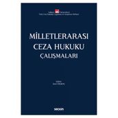 Milletlerarası Ceza Hukuku Çalışmaları Prof. Dr. İzzet Özgenç 2022/4