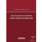 Milletlerarası Tahkimde Dava Açma Yasakları İlyas Gölcüklü