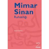 Mimar Sinan Ruhsallığı - Özkan Eroğlu