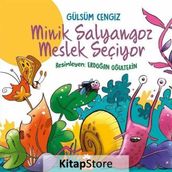 Minik Salyangoz Meslek Seçiyor - Gülsüm Cengiz