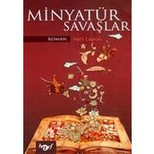 MINYATÜR SAVAŞLAR - HALIL COŞKUN