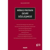 Miras Payının Devri Sözleşmesi - Büşra Çalışkan Demir