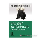 Mış Gibi Yetişkinler - Doğan Cüceloğlu