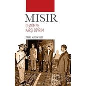 Mısır Devrim ve Karşı Devrim - İsmail Numan Telci
