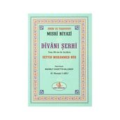 Mısri Niyazi Divanı Şerhi - Seyyid Muhammed Nur Mustafa Varlı