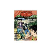 MISTER NO SAYI: 73 GIZEMLER ORMANI - LUIGI MIGNACCO