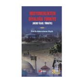 MISYONERLIKTEN DIYALOĞA TÜRKIYE - ABDURRAHMAN KÜÇÜK