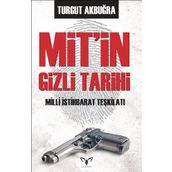 MİT’in Gizli Tarihi - Turgut Akbuğra