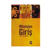 MITOLOJIYE GİRİŞ - FUZULI BAYAT