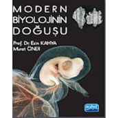 MODERN BIYOLOJININ DOĞUŞU - ESIN KAHYA;MURAT ÖNDER