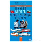 MODERN BULGAR DILI SEYAHAT VE KONUŞMA KILAVUZU - NAMI ARDAKOÇ
