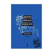 Modern Dünyaya Başkaldırı - Julius Evola