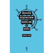 Modern Düşüncenin Bunalımı ve Doğu - Cengiz Anık