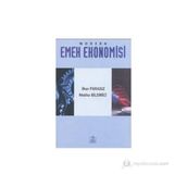 MODERN EMEK EKONOMISI - MUSTAFA İLKER PARASIZ