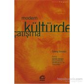 MODERN KÜLTÜRDE ÇATIŞMA - GEORG SIMMEL