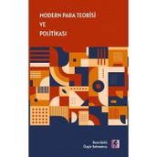 Modern Para Teorisi ve Politikası - Efil Yayınevi