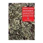 MODERN SANATIN ÖYKÜSÜ - NORBERT LYNTON