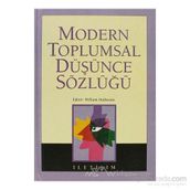 MODERN TOPLUMSAL DÜŞÜNCE SÖZLÜĞÜ - WILLIAM OUTHWAITE