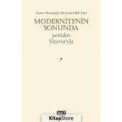 Modernitenin Sonunda Yeniden Vitoriayla - Cemal Bali Akal