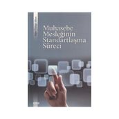 Muhasebe Mesleğinin Standartlaşma Süreci - Alper Tunga Alkan