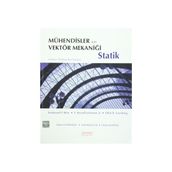 Mühendisler İçin Vektör Mekaniği Statik - E. Russel Johnston Jr Ferdinand Pierre Beer Jr E. Russel Johnston Jr