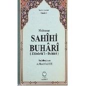 MUHTASAR SAHIHI BUHARI (ZÜBDETÜ'L BUHARI) - ÖMER ZIYAUDDIN DAĞISTANİ