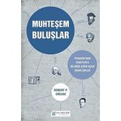 Muhteşem Buluşlar - Robert P. Crease