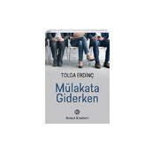 Mülakata Giderken - Tolga Erdinç