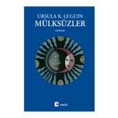 Mülksüzler - Ursula K. Le Guin