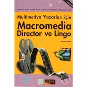 MULTIMEDYA YAZARLARI İÇİN MACROMEDIA DIRECTOR VE LINGO - MURAT SATIR (ISBN:9789756477373)