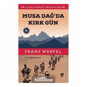 MUSA DAĞ'DA 40 GÜN - FRANZ WERFEL