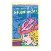 Müşahedat Ciltli - Ahmet Mithat Efendi