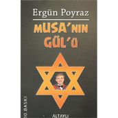 Musa’nın Gülü - Ergün Poyraz