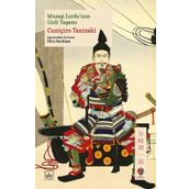 Musaşi Lordu'nun Gizli Yaşamı - Cuniçiro Tanizaki
