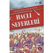 MÜSLÜMAN; HAÇLI SIYASÎ İTTİFAKLARI ÇIKARLARIN GÖLGESİNDE HAÇLI SEFERLERI - AYDIN USTA