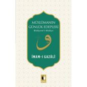 Müslümanın Günlük Edepleri - imami gazali