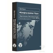 Müstağrip Aydınlar Yüzyılı - Akif Emre