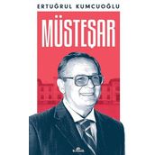 Müsteşar - Ertuğrul Kumcuoğlu
