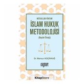 Mütekellim Yöntemi İslam Hukuk Metodolojisi - Mansur Koçinkağ
