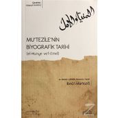 Mu’tezile’nin Biyografik Tarihi - İbnü'l Murtaza