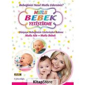 Mutlu Bebek Yetiştirme / E. Şekercioğlu