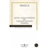 Mutlu Yaşam Üzerine - Lucius Annaeus Seneca
